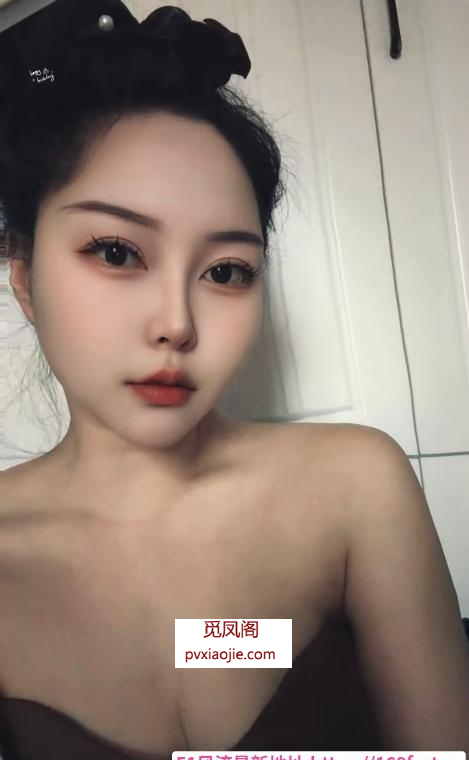 芜湖个人口爆阿妹